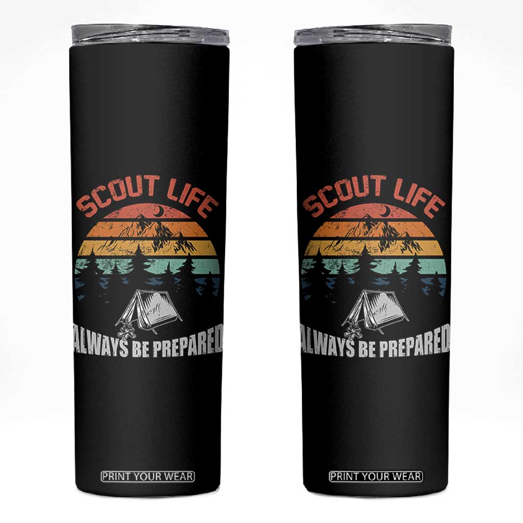 Scout Camping Skinny Tumbler Scout Camping Always Be Prepared Hiking Camping Outdoors Troop Leader TS02 Black Print Your Wear