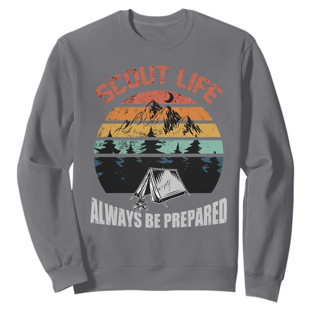 Scout Camping Sweatshirt Scout Camping Always Be Prepared Hiking Camping Outdoors Troop Leader TS02 Charcoal Print Your Wear