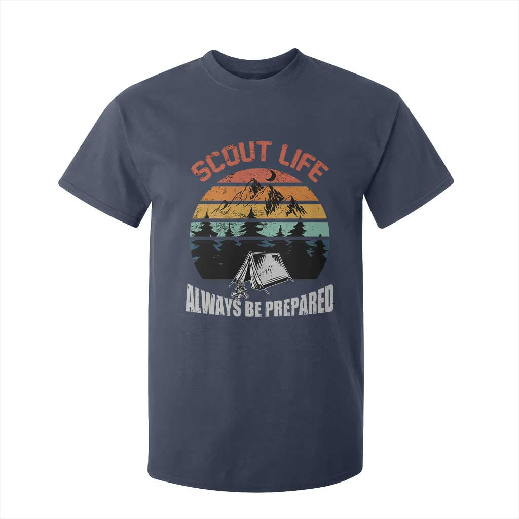 Scout Camping T Shirt For Kid Scout Camping Always Be Prepared Hiking Camping Outdoors Troop Leader TS02 Navy Print Your Wear