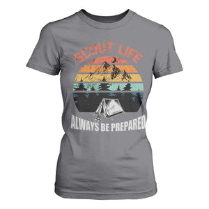 Scout Camping T Shirt For Women Scout Camping Always Be Prepared Hiking Camping Outdoors Troop Leader TS02 Charcoal Print Your Wear