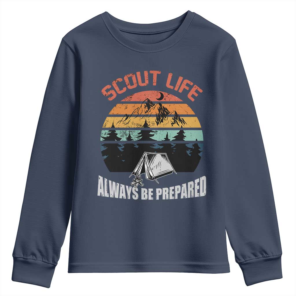 Scout Camping Youth Sweatshirt Scout Camping Always Be Prepared Hiking Camping Outdoors Troop Leader TS02 Navy Print Your Wear