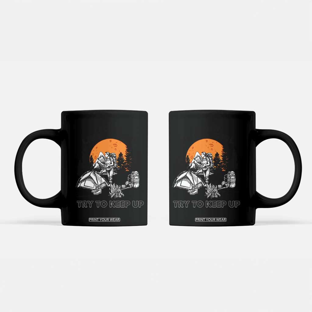 Scout Girl Coffee Mug I Scout Like A Girl Try To Keep Up Hiking Camping Scouting TS02 Black Print Your Wear