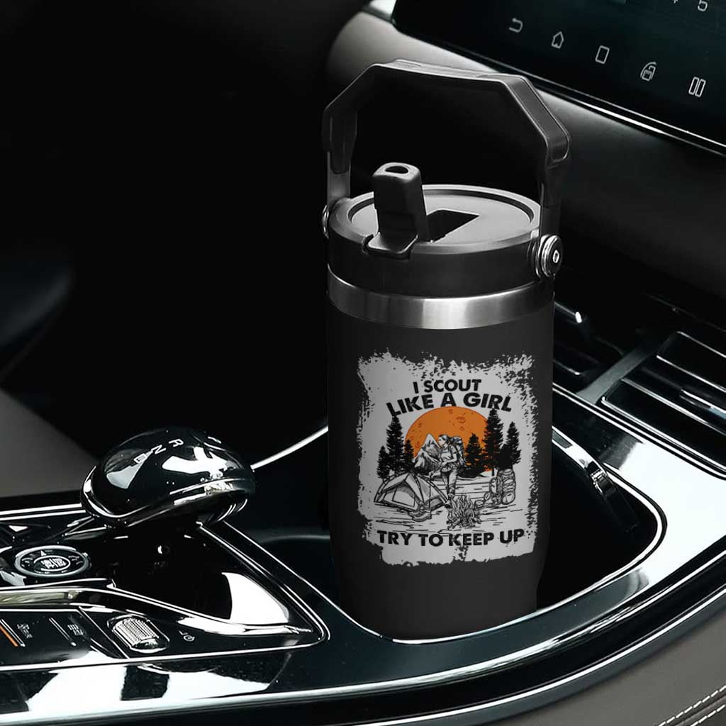 Scout Girl Flip Straw Tumbler I Scout Like A Girl Try To Keep Up Hiking Camping Scouting Lovers TS02 Print Your Wear