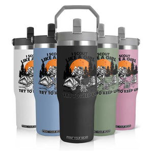 Scout Girl Flip Straw Tumbler I Scout Like A Girl Try To Keep Up Hiking Camping Scouting TS02 Print Your Wear