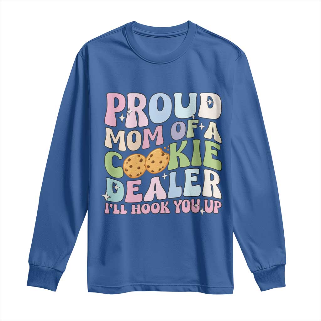 Scout Girl Mom Long Sleeve Shirt Proud Mom Of A Cookie Dealer Troop Leader Family Matching TS02 Royal Blue Print Your Wear