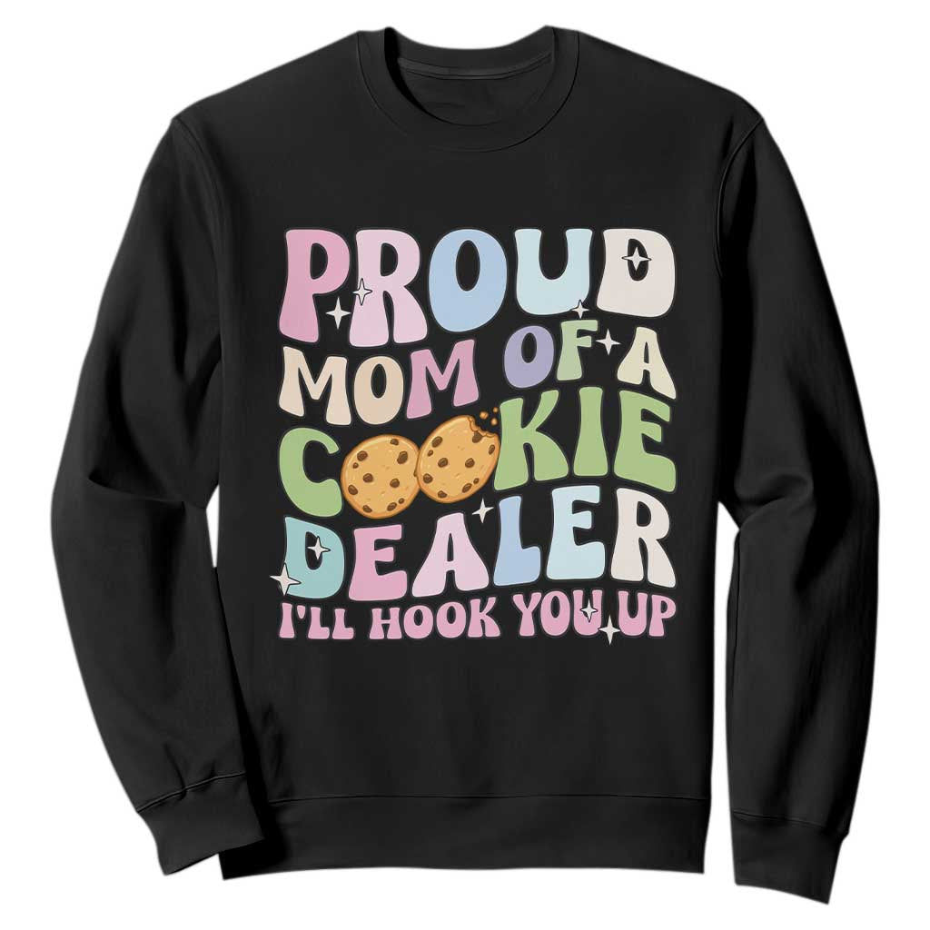 Scout Girl Mom Sweatshirt Proud Mom Of A Cookie Dealer Troop Leader Family Matching TS02 Black Print Your Wear