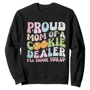 Scout Girl Mom Sweatshirt Proud Mom Of A Cookie Dealer Troop Leader Family Matching TS02 Black Print Your Wear