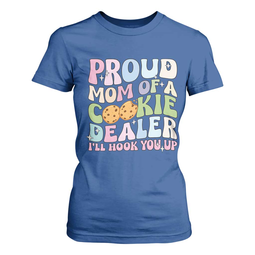 Scout Girl Mom T Shirt For Women Proud Mom Of A Cookie Dealer Troop Leader Family Matching TS02 Royal Blue Print Your Wear