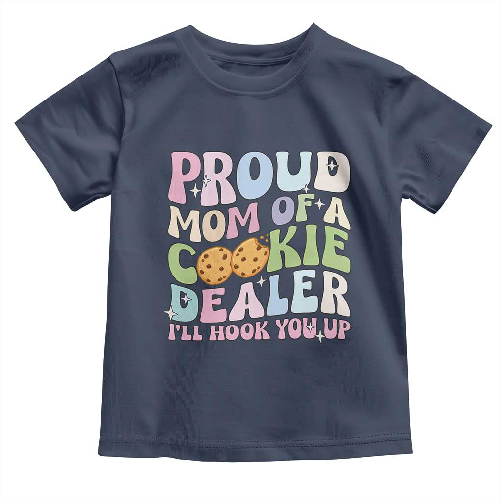 Scout Girl Mom Toddler T Shirt Proud Mom Of A Cookie Dealer Troop Leader Family Matching TS02 Navy Print Your Wear