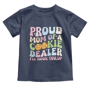Scout Girl Mom Toddler T Shirt Proud Mom Of A Cookie Dealer Troop Leader Family Matching TS02 Navy Print Your Wear