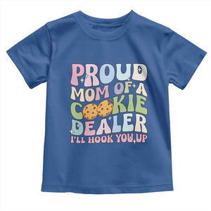 Scout Girl Mom Toddler T Shirt Proud Mom Of A Cookie Dealer Troop Leader Family Matching TS02 Royal Blue Print Your Wear
