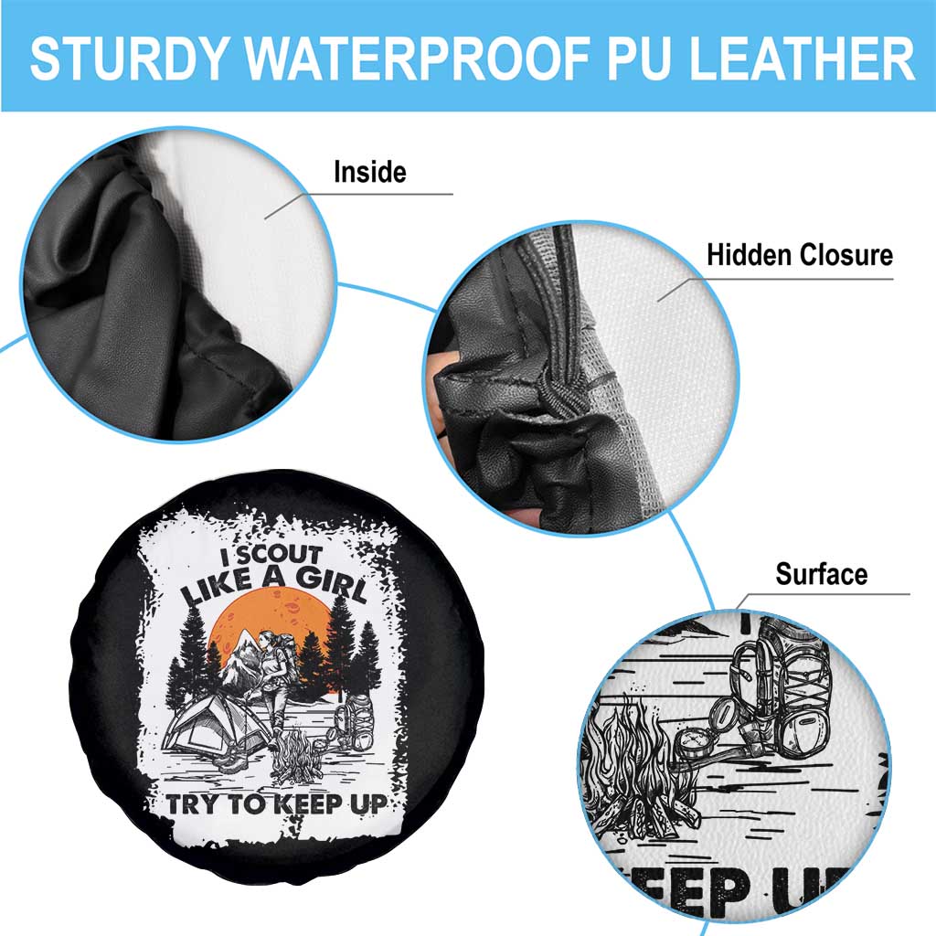 Scout Girl Spare Tire Cover I Scout Like A Girl Try To Keep Up Hiking Camping Scouting Lovers TS02 Print Your Wear