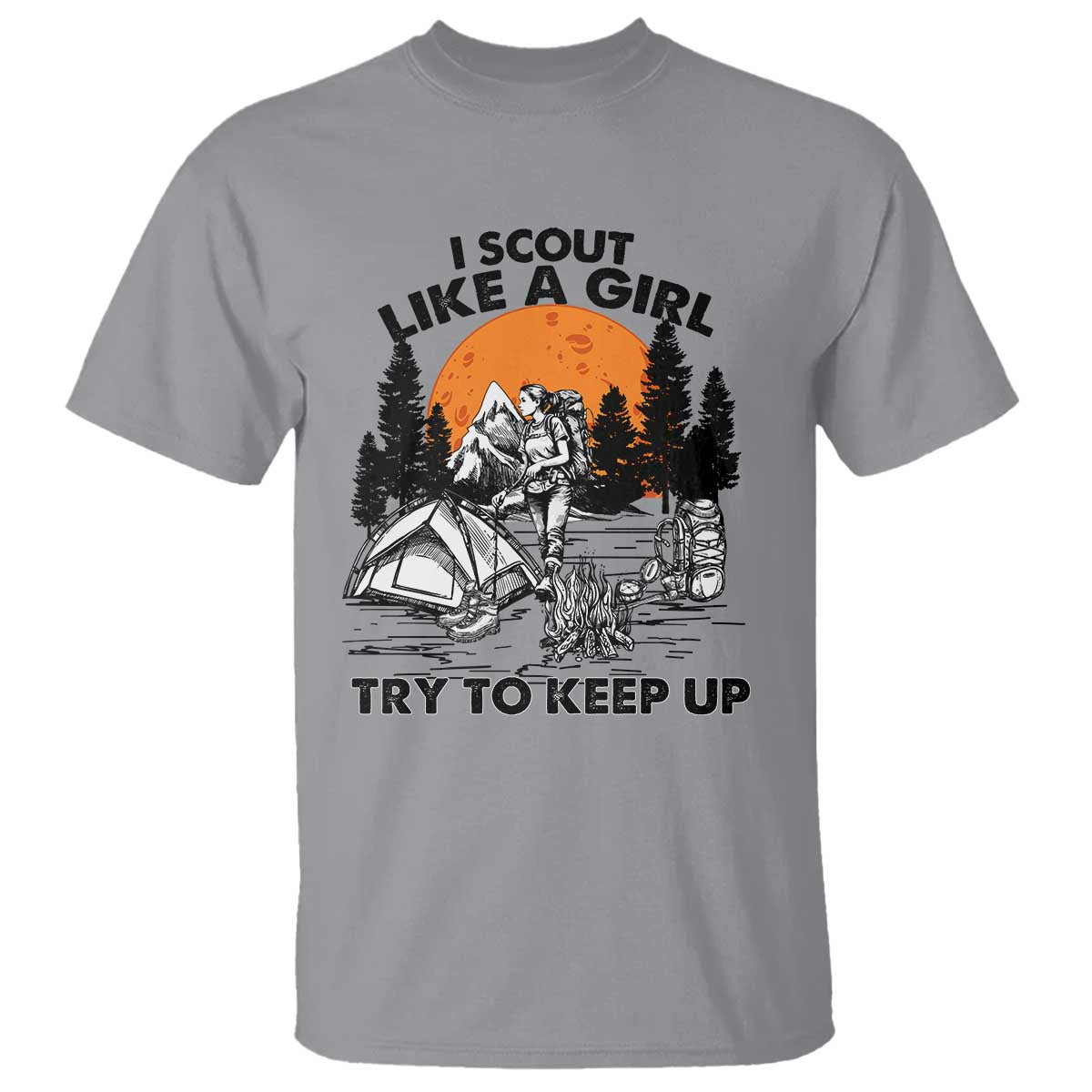Scout Girl T Shirt I Scout Like A Girl Try To Keep Up Hiking Camping Scouting TS02 Sport Gray Print Your Wear