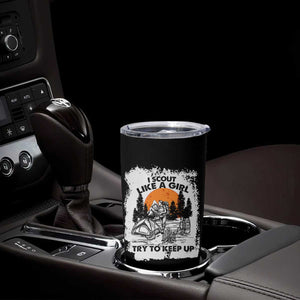 Scout Girl Tumbler Cup I Scout Like A Girl Try To Keep Up Hiking Camping Scouting Lovers TS02 Print Your Wear