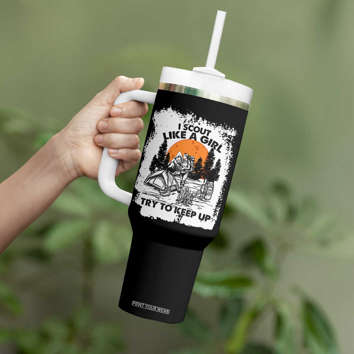 Scout Girl Tumbler With Handle I Scout Like A Girl Try To Keep Up Hiking Camping Scouting Lovers TS02 Print Your Wear