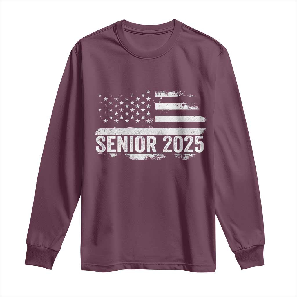 Senior 2025 Graduation Long Sleeve Shirt Class Of 2025 Vintage American Flag TS11 Maroon Print Your Wear