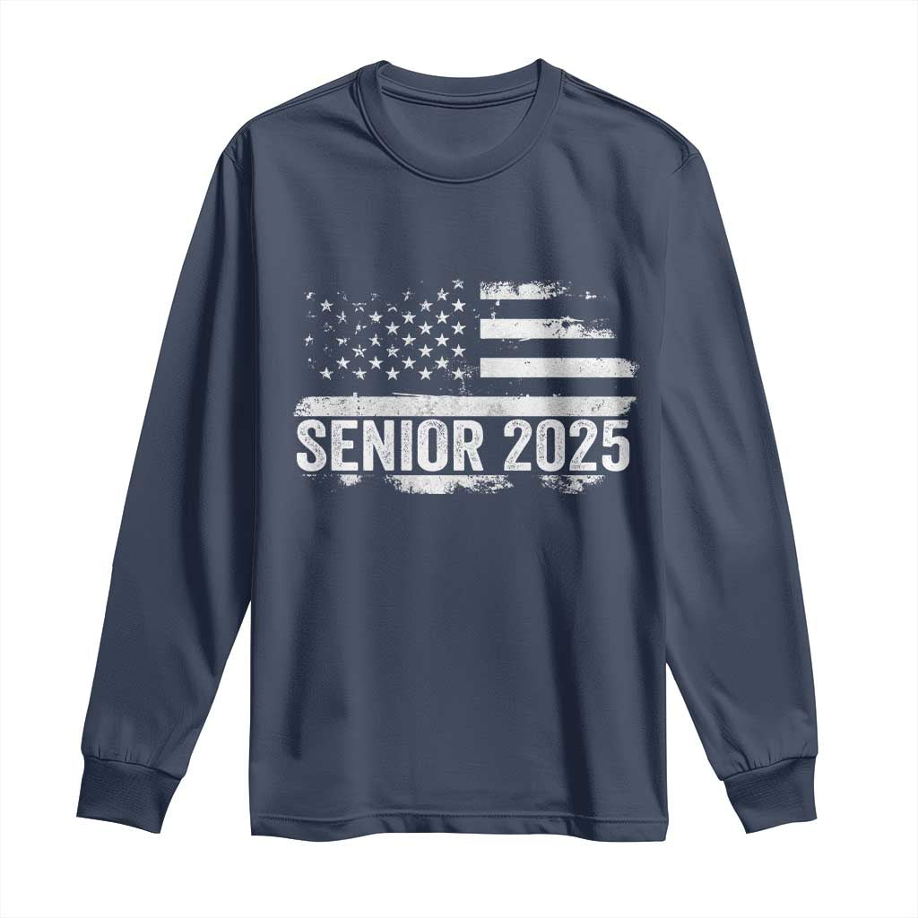 Senior 2025 Graduation Long Sleeve Shirt Class Of 2025 Vintage American Flag TS11 Navy Print Your Wear