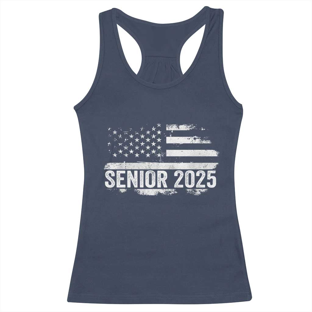 Senior 2025 Graduation Racerback Tank Top Class Of 2025 Vintage American Flag TS11 Navy Print Your Wear
