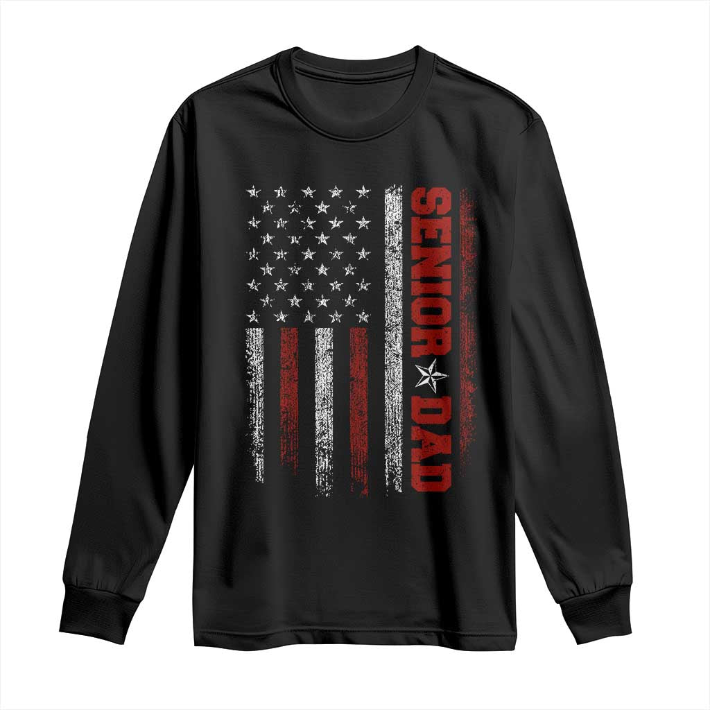 Senior Dad Long Sleeve Shirt Graduate Proud Dad Class of 2025 Vintage American Flag TS11 Black Print Your Wear