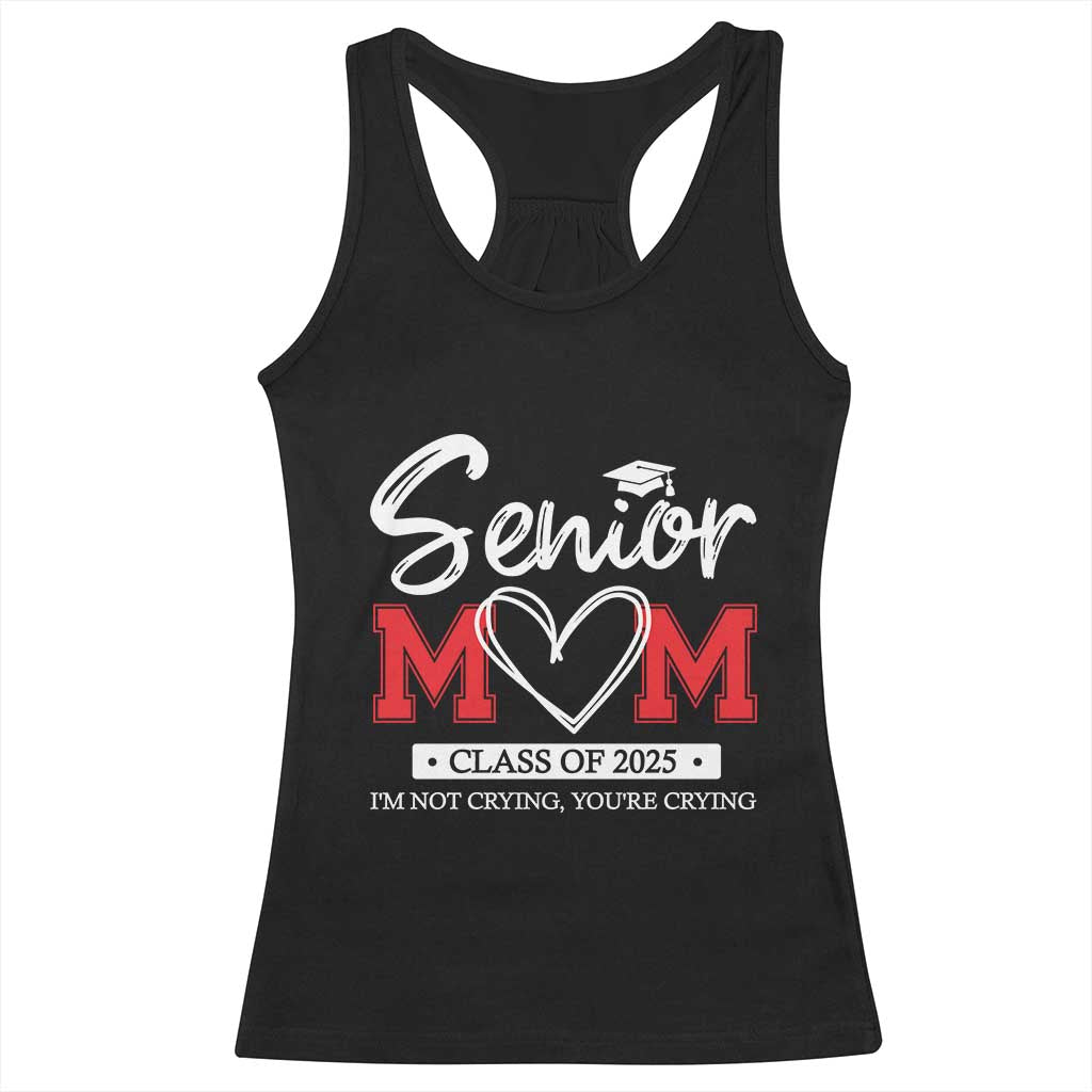 Senior Mom Class Of 2025 Graduate Racerback Tank Top TS11 Black Print Your Wear