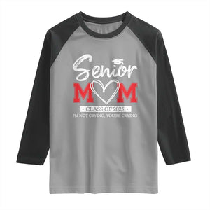 Senior Mom Class Of 2025 Graduate Raglan Shirt TS11 Sport Gray Black Print Your Wear