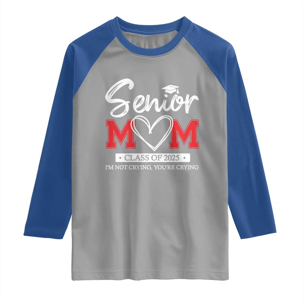 Senior Mom Class Of 2025 Graduate Raglan Shirt TS11 Sport Gray Royal Print Your Wear