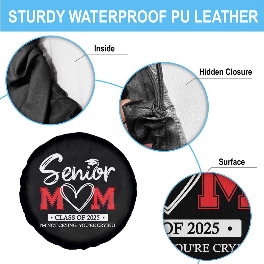 Senior Mom Class Of 2025 Graduate Spare Tire Cover TS11 Print Your Wear
