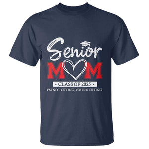 Senior Mom Class Of 2025 Graduate T Shirt TS11 Navy Print Your Wear
