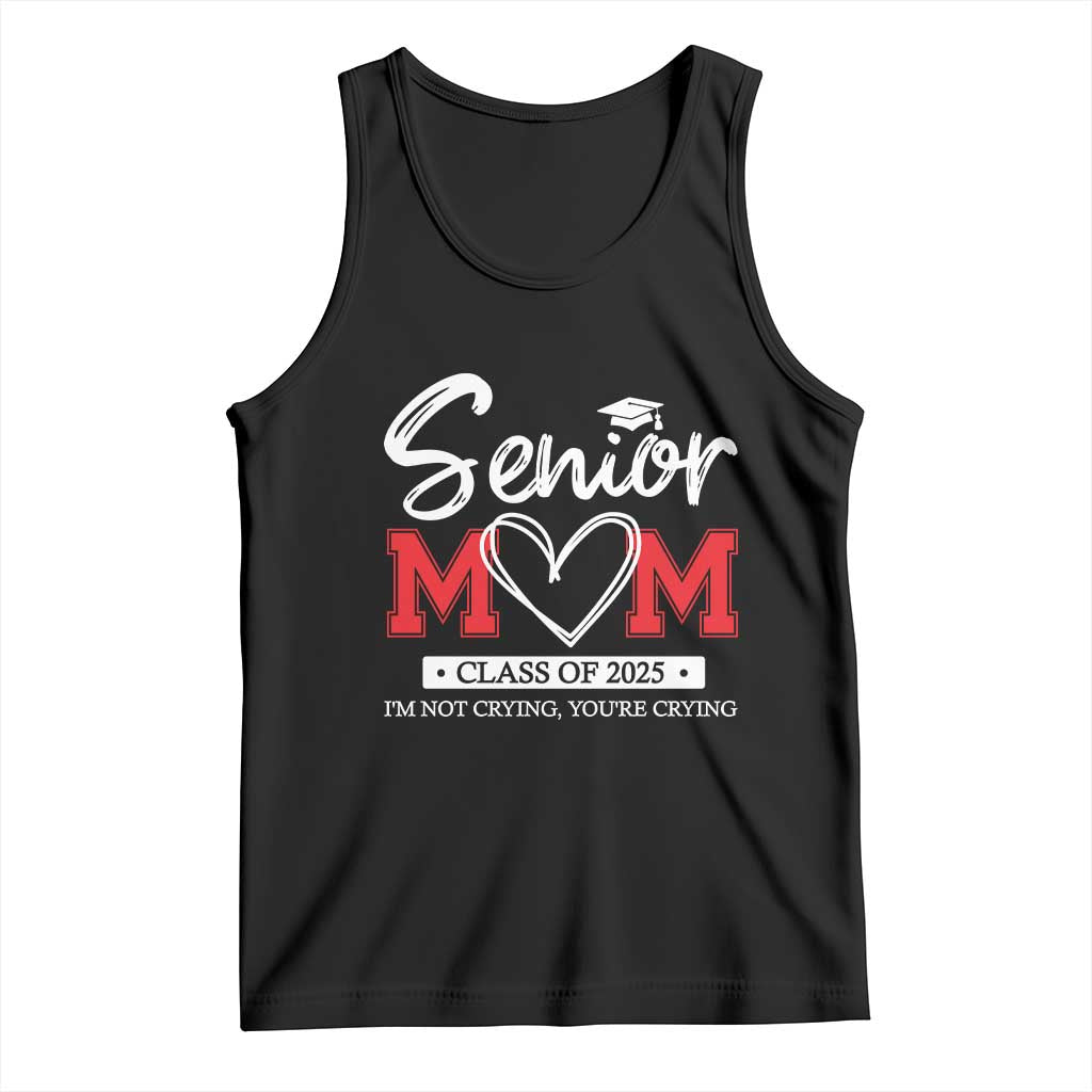 Senior Mom Class Of 2025 Graduate Tank Top TS11 Black Print Your Wear