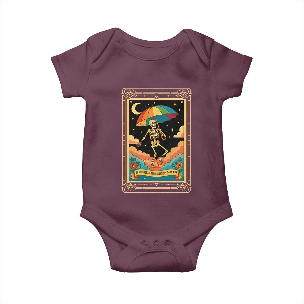 Shade Never Made Anybody Less Gay Baby Onesie Funny Skeleton Rainbow Pride Month TS10 Maroon Print Your Wear