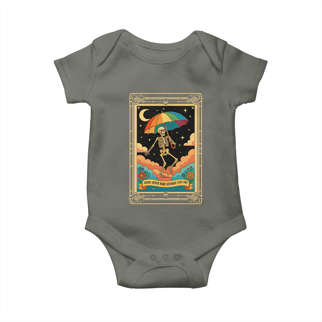 Shade Never Made Anybody Less Gay Baby Onesie Funny Skeleton Rainbow Pride Month TS10 Military Green Print Your Wear