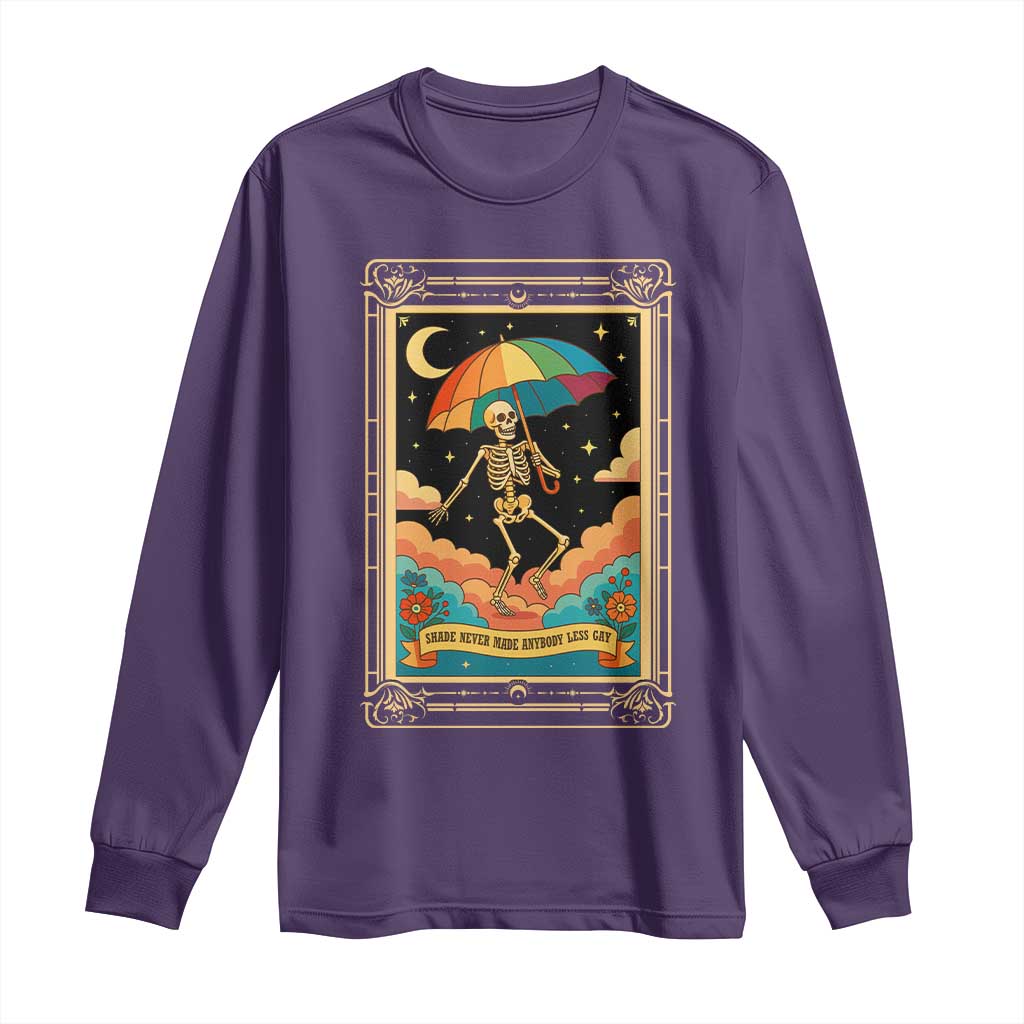 Shade Never Made Anybody Less Gay Long Sleeve Shirt Funny Skeleton Rainbow Pride Month TS10 Purple Print Your Wear
