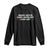 Shade Never Made Anybody Less Gay Long Sleeve Shirt LGBTQ Pride TS10 Black Print Your Wear