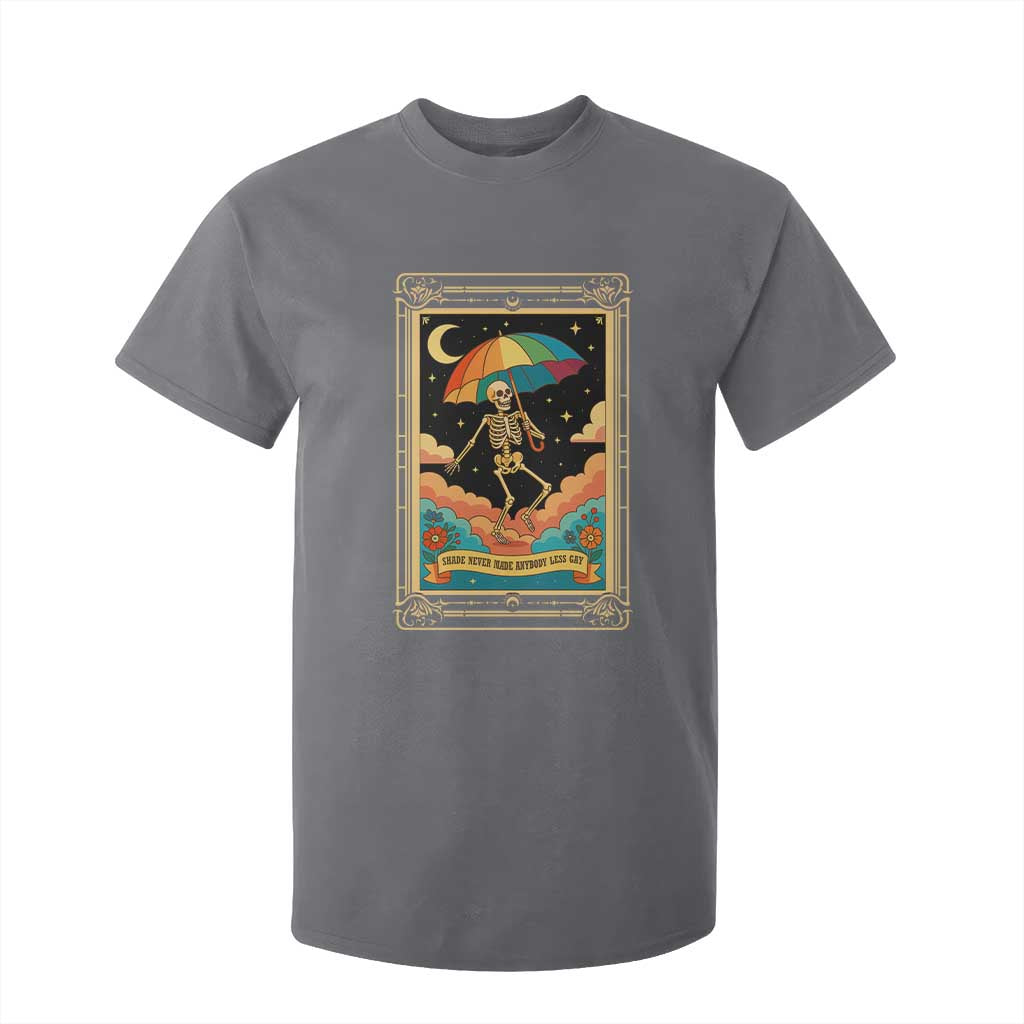 Shade Never Made Anybody Less Gay T Shirt For Kid Funny Skeleton Rainbow Pride Month TS10 Charcoal Print Your Wear