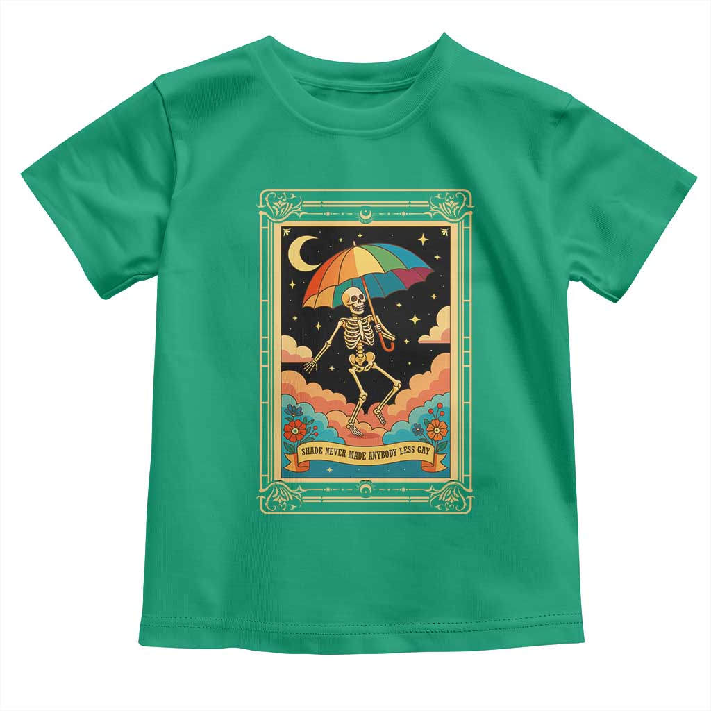 Shade Never Made Anybody Less Gay Toddler T Shirt Funny Skeleton Rainbow Pride Month TS10 Irish Green Print Your Wear