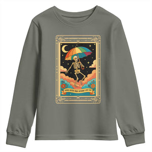 Shade Never Made Anybody Less Gay Youth Sweatshirt Funny Skeleton Rainbow Pride Month TS10 Military Green Print Your Wear