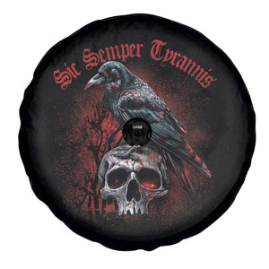 Sic Semper Tyrannis & Raven Spare Tire Cover Protest Feminist Activist TS10 Print Your Wear