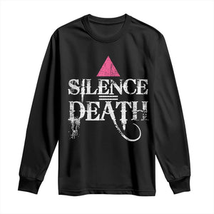 Silence Death Long Sleeve Shirt LGBTQ Pride Month TS10 Black Print Your Wear