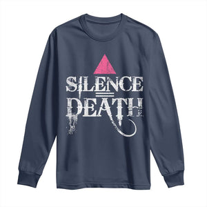 Silence Death Long Sleeve Shirt LGBTQ Pride Month TS10 Navy Print Your Wear