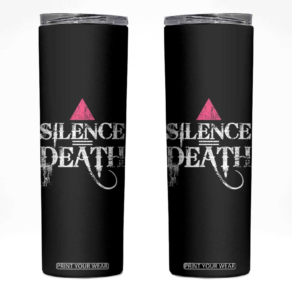 Silence Death Skinny Tumbler LGBTQ Pride Month TS10 Black Print Your Wear