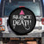 Silence Death Spare Tire Cover LGBTQ Pride Month TS10 No hole Black Print Your Wear