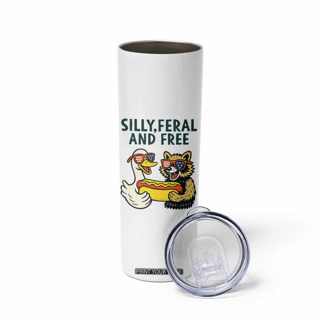 Silly Feral and Free Skinny Tumbler Funny Goose and Raccoon 4th of July Patriotic TS02 Print Your Wear