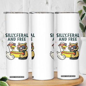 Silly Feral and Free Skinny Tumbler Funny Goose and Raccoon 4th of July Patriotic TS02 Print Your Wear