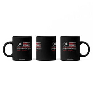 Snarky No Kings In America Coffee Mug No Faux King Way 86 47 US Flag Impeach 47 TS10 Print Your Wear