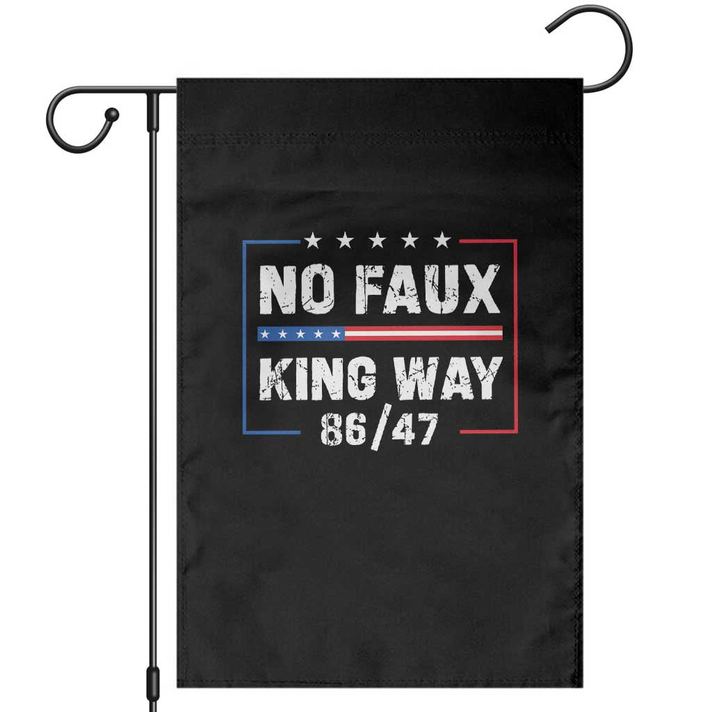 Snarky No Kings In America Garden Flag No Faux King Way 86 47 TS10 Black Print Your Wear