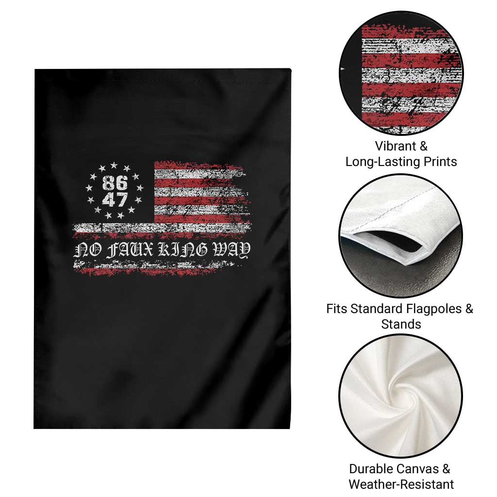Snarky No Kings In America Garden Flag No Faux King Way 86 47 US Flag Impeach 47 TS10 Print Your Wear
