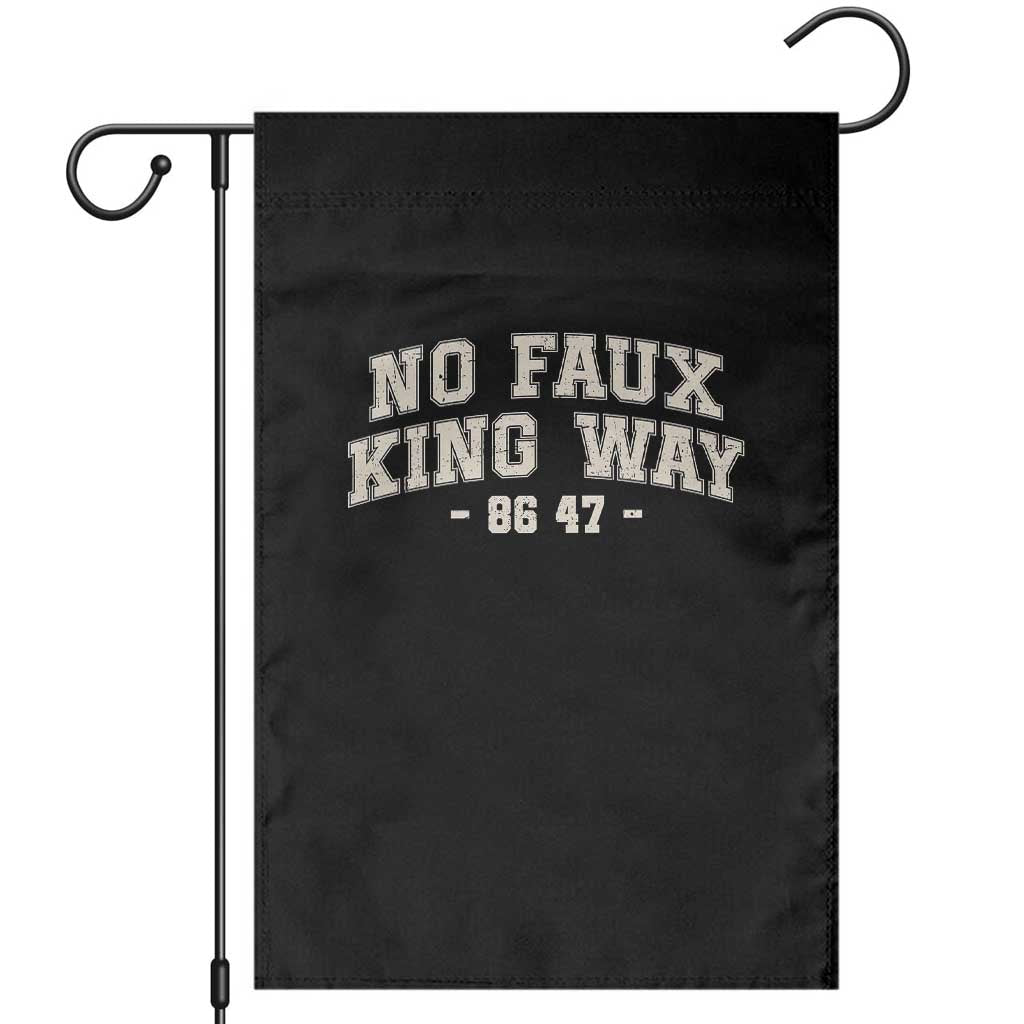 Snarky No Kings In America Garden Flag No Faux King Way 86 47 Vintage Retro TS10 Black Print Your Wear