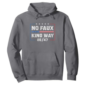 Snarky No Kings In America Hoodie No Faux King Way 86 47 TS10 Charcoal Print Your Wear