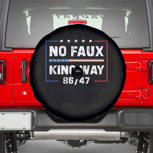 Snarky No Kings In America Spare Tire Cover No Faux King Way 86 47 TS10 Black Print Your Wear