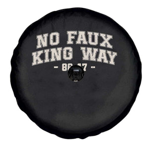 Snarky No Kings In America Spare Tire Cover No Faux King Way 86 47 Vintage Retro TS10 Print Your Wear